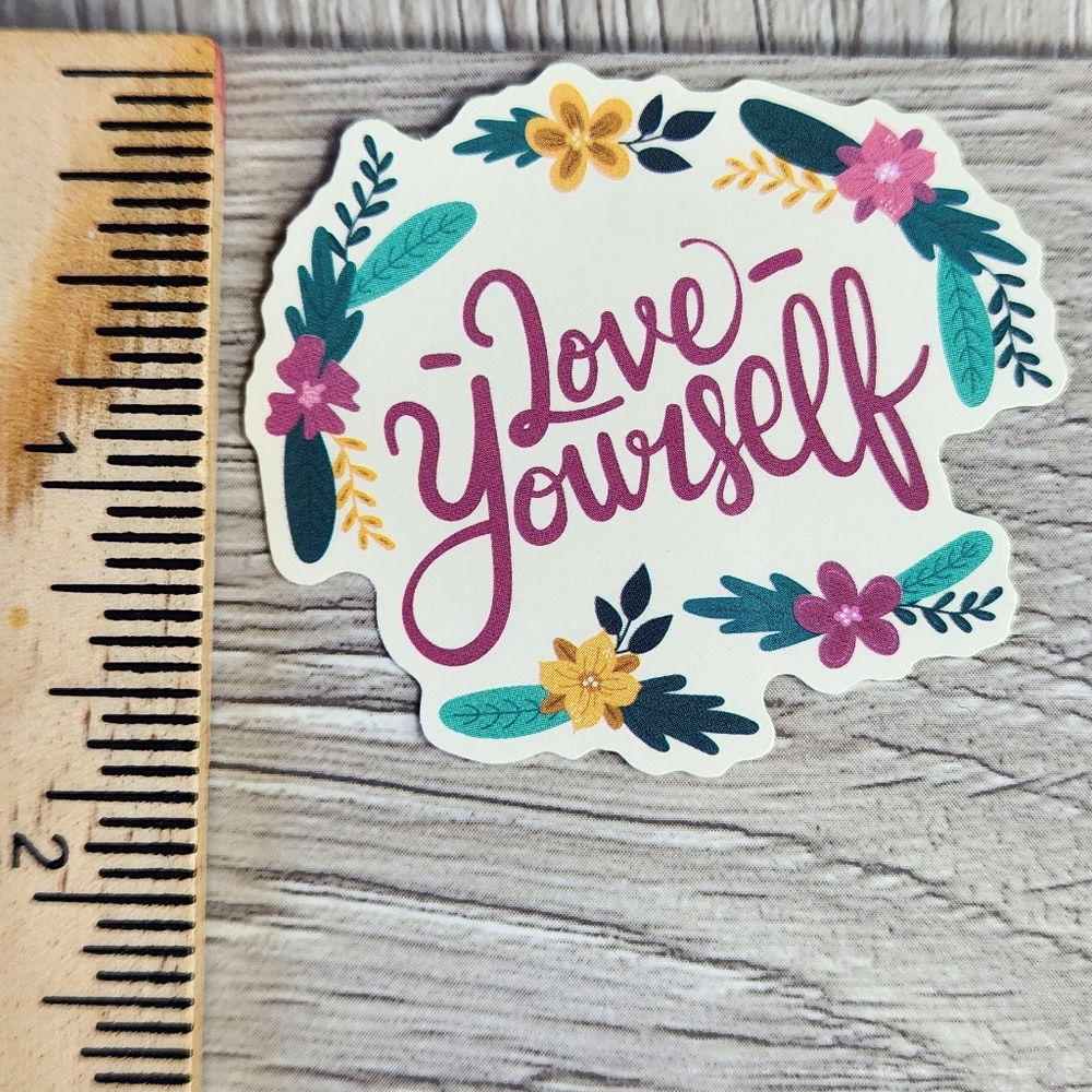 10/$10 Love Yourself Sticker Inspirational Quote Decal  Stickers